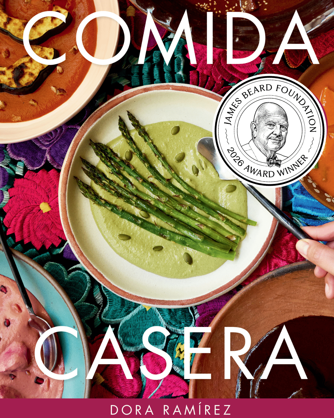 Comida Casera cookbook by Dora Ramírez, James Beard Award winner